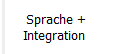 Sprache +
Integration 